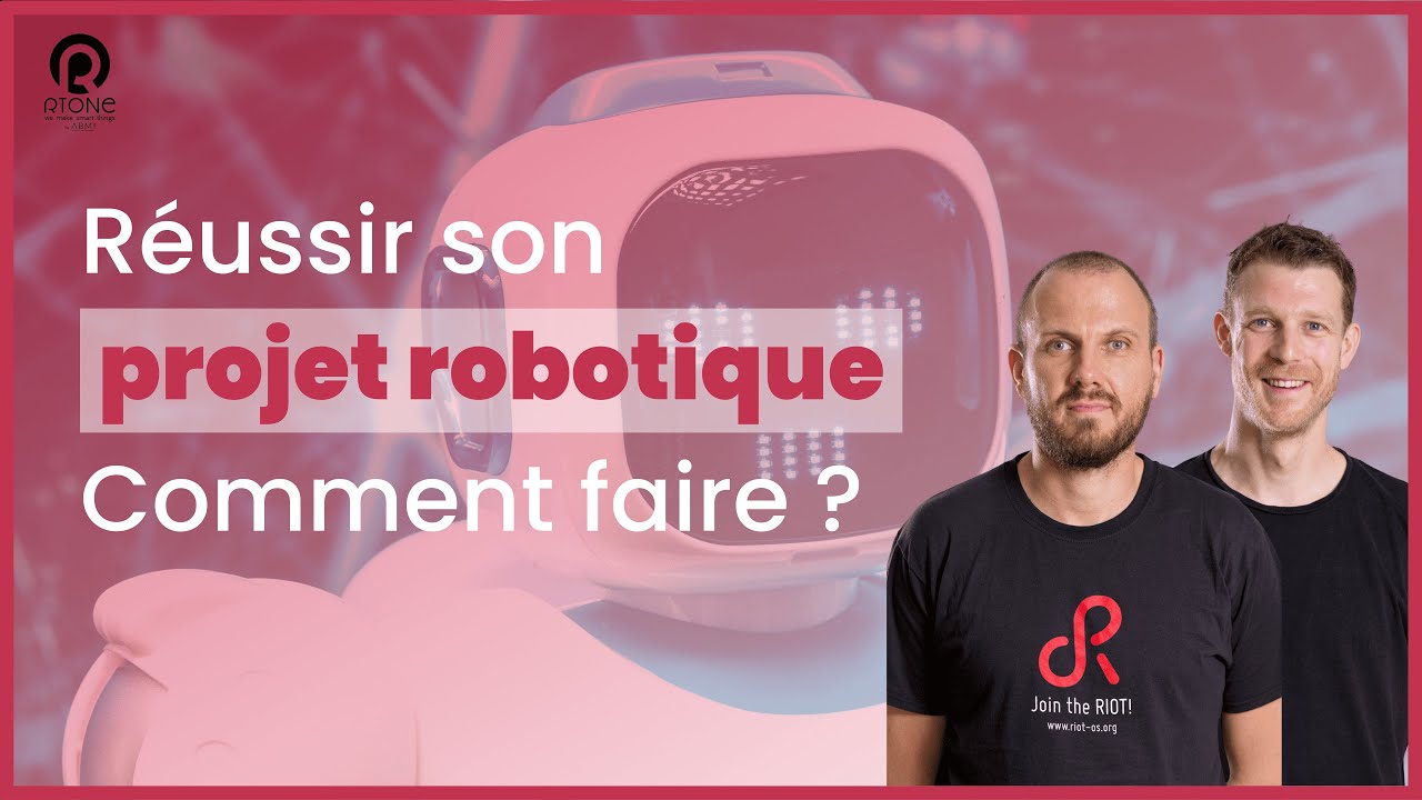 Réussir son projet robotique