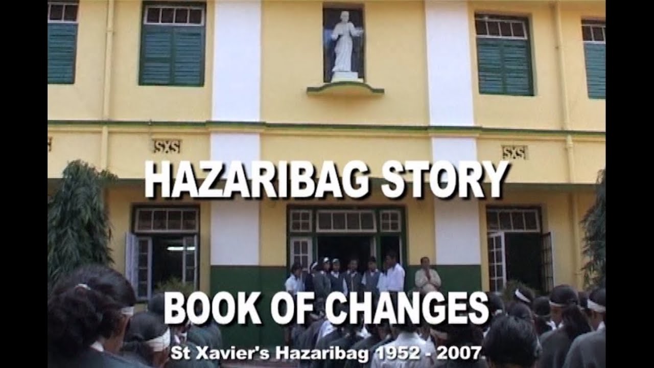 St Xavier's School Hazaribagh - Book of Changes