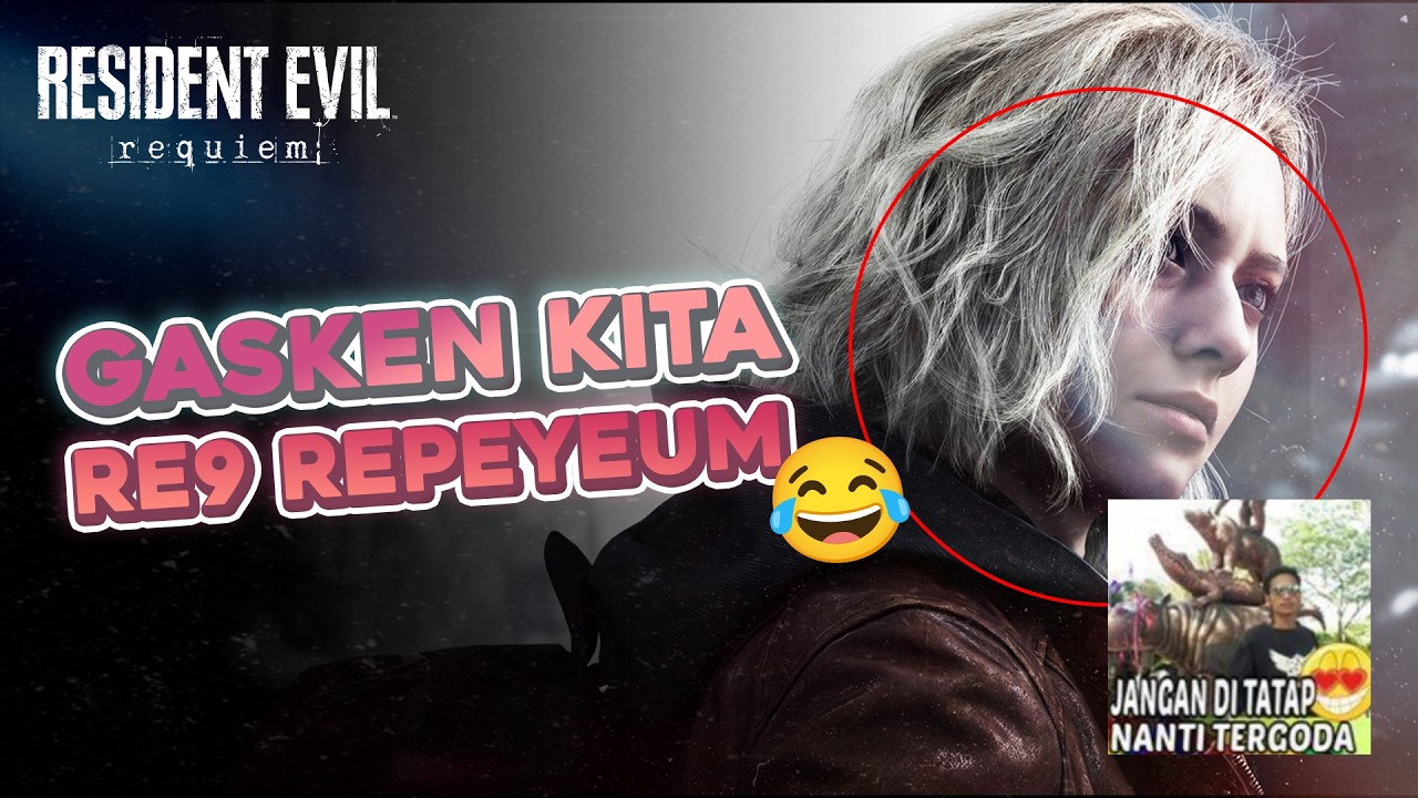 RESIDENT EVIL 9 : REQUIEM | AH.. SUDAH LAMA TIDAK STREAM...