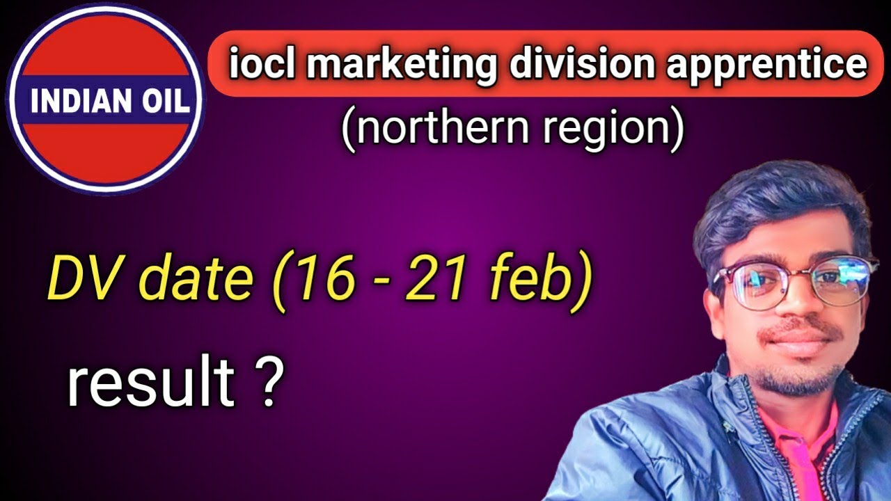 iocl northern region marketing division apprentice document verification | bsa tech