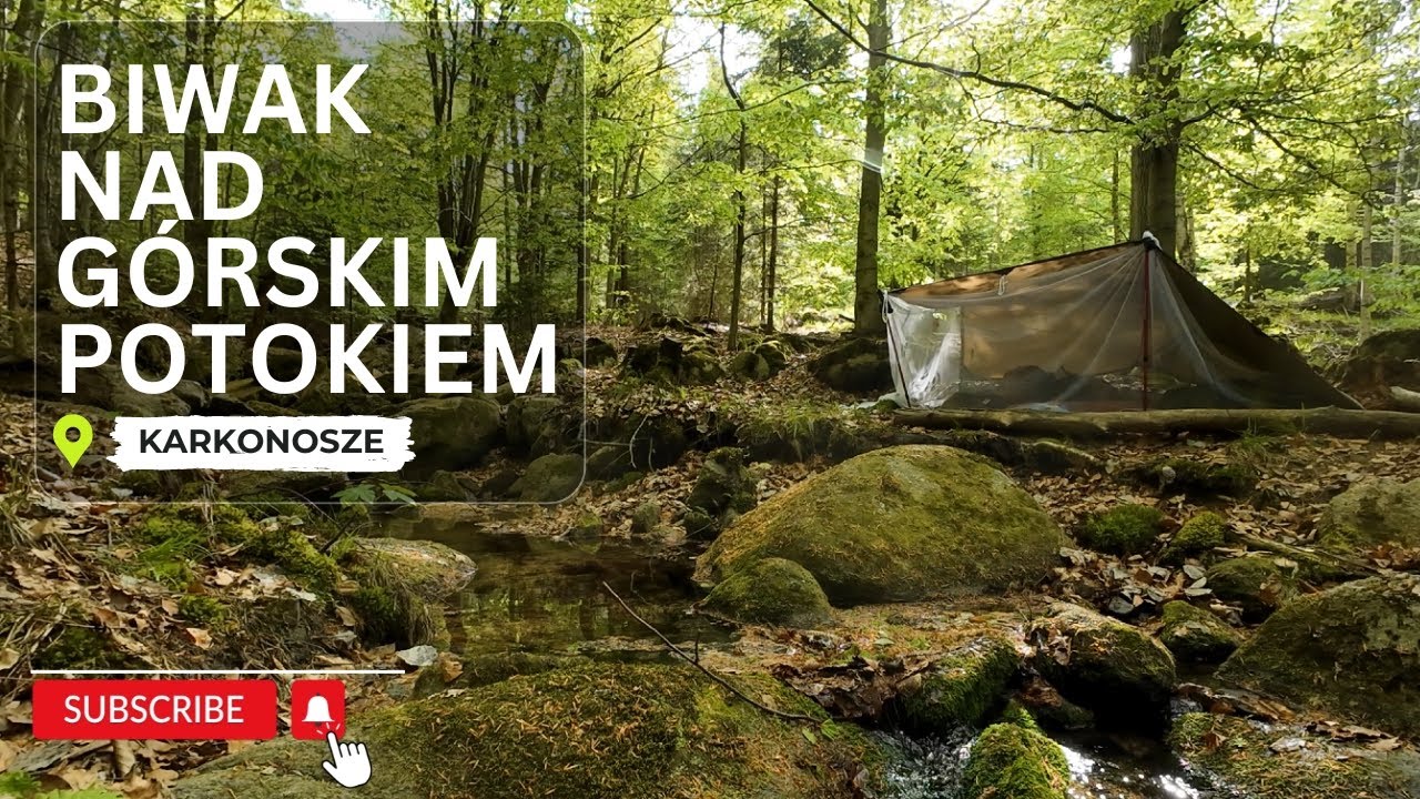 Biwak nad górskim potokiem