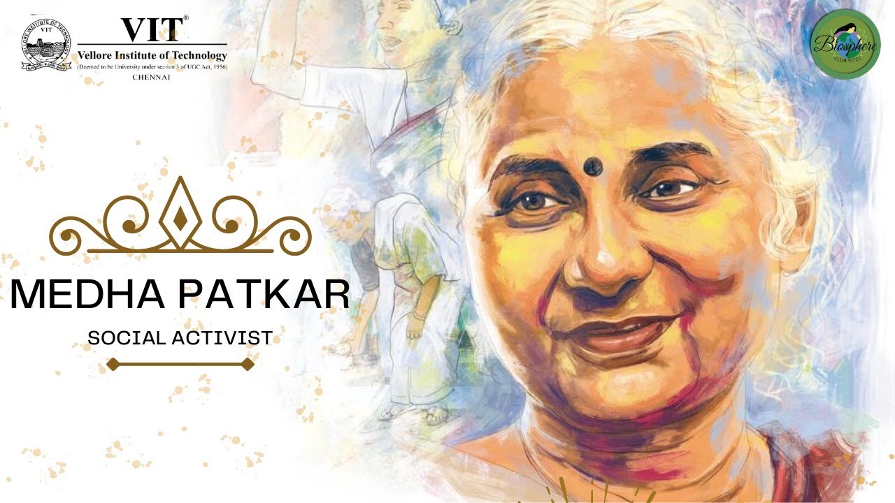 Medha Patkar - The founder of  Narmada Bachao Andolan.