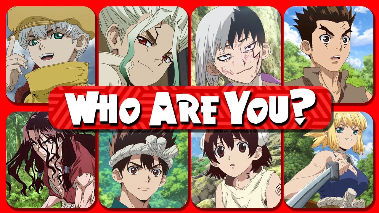 Which Dr. Stone Character Are You? | Fun Personality Quiz