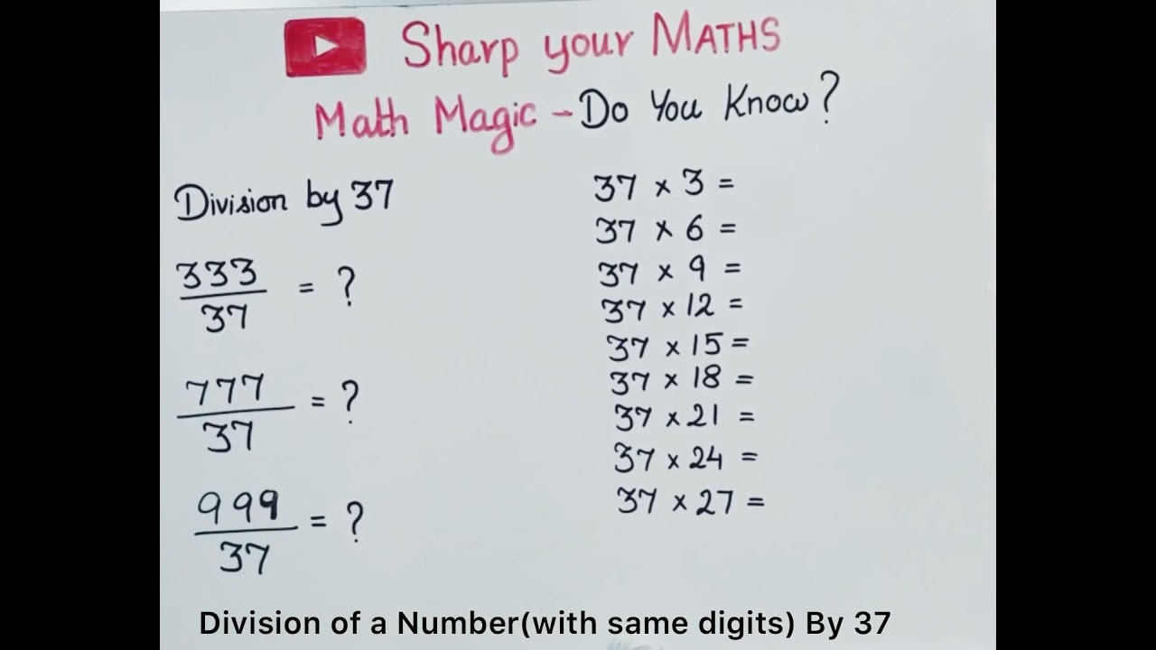 MATH MAGIC | Table 37 Magic | Division Trick | #multiplicationtable | #shorts @sharpyourmaths