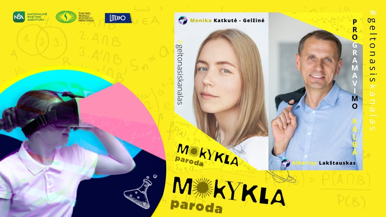 Paroda „Mokykla 2020“. Žingsniu priekyje: programavimo kalba nuo pirmos klasės (su vert. į gestų k.)