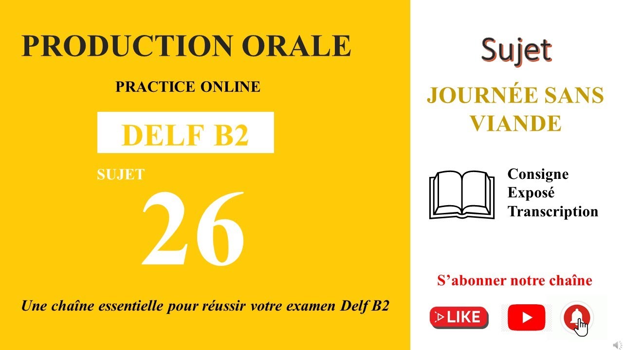 DELF B2 - Production orale [Sujet 26] - 