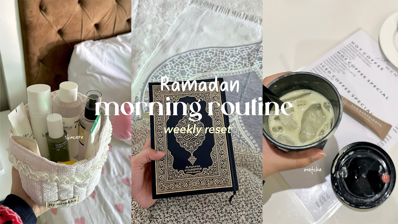 | Ramadan morning routine 📿🕯️| weekly reset, productive day & more…