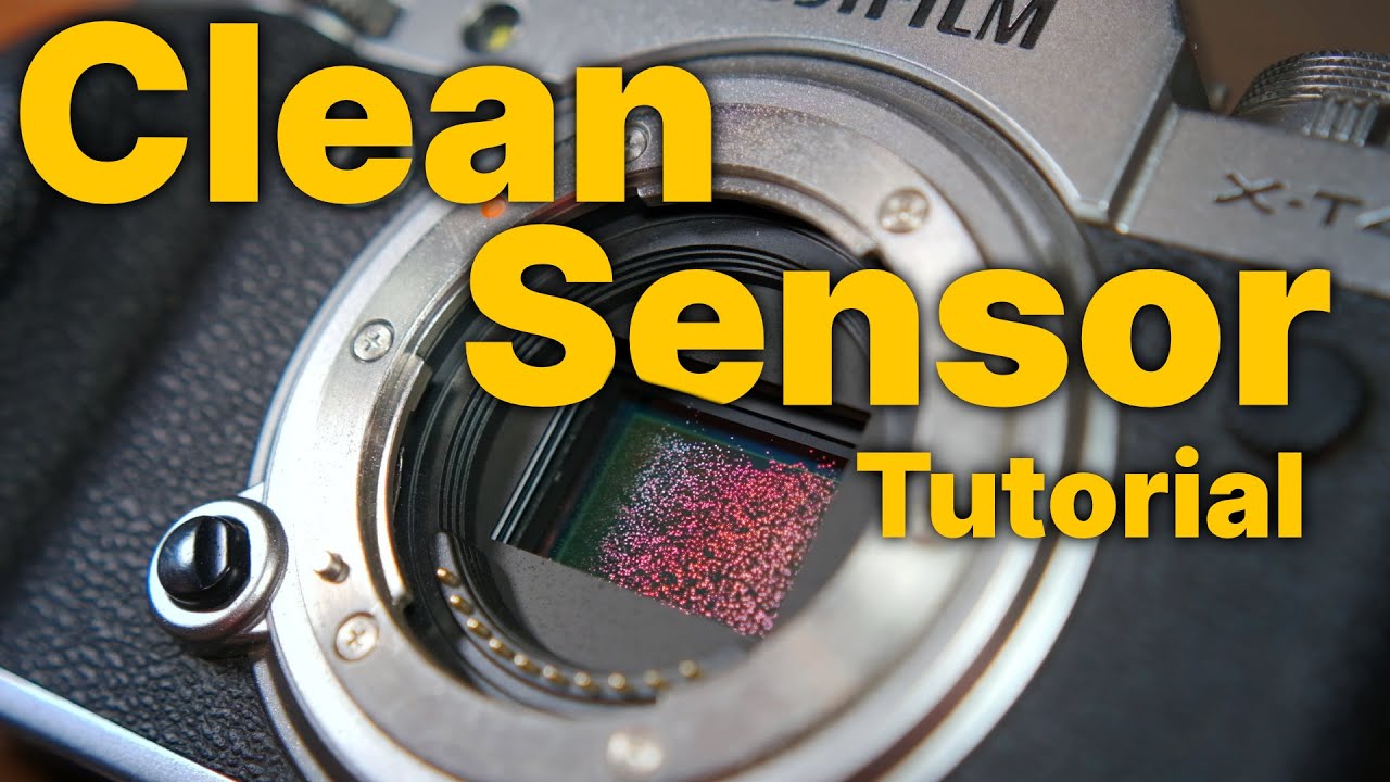 Clean your Sensor & Lens Correctly