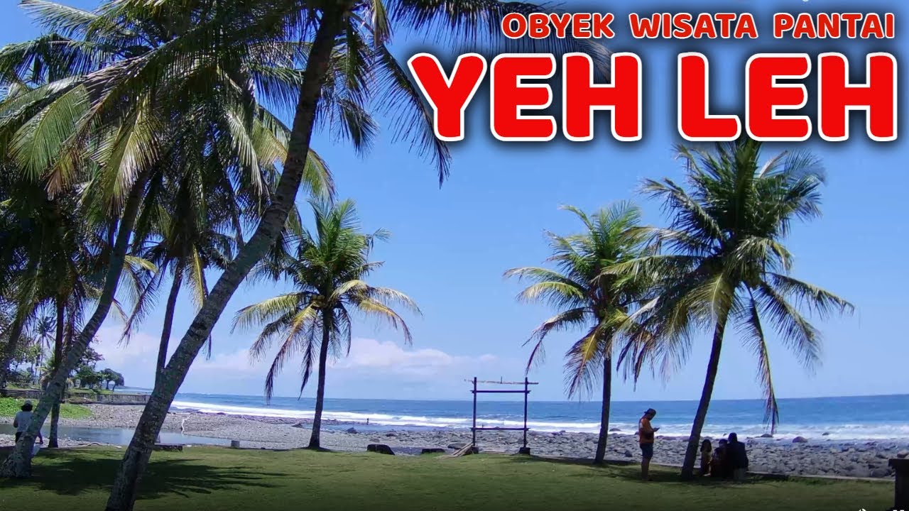 🔴🟢🔵 [ 4K ]  Wisata Pantai Yeh Leh - Jembrana- Bali - Indonesia