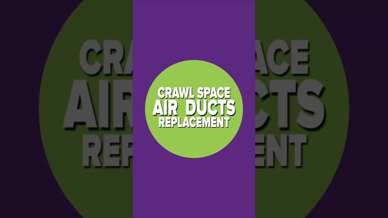 Crawl Space Air Duct Disaster and Complete Renovation in San Jose, CA