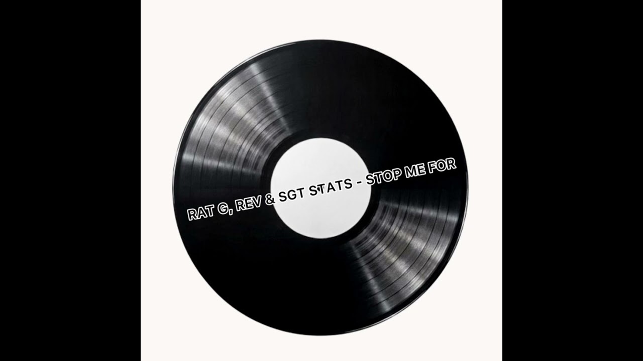 (187) Rat G, Rev & SGT Stats - Stop Me For