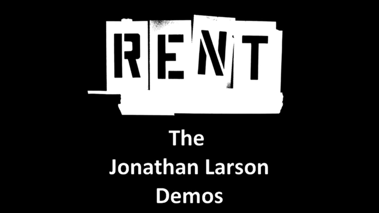 Jonathan Larson - Valentines Day (RENT Demo)