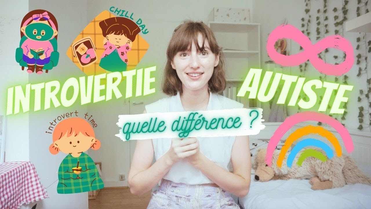 Es tu AUTISTE ou juste INTROVERTI/E ? Voici comment le savoir :)