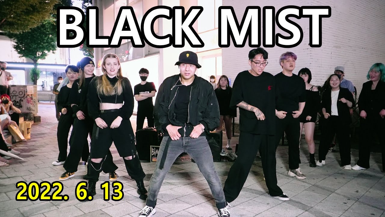 BLACK MIST - HONGDAE BUSKING (June 13, 2022)