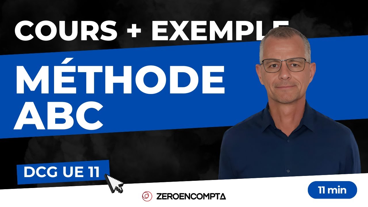 [DCG UE 11] - Méthode ABC — Traitement de la méthode ABC 3/3