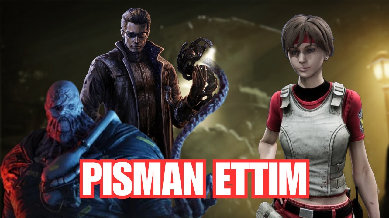 nemesis ve weskeri resident evildan geldiklerine PISMAN ETTIM