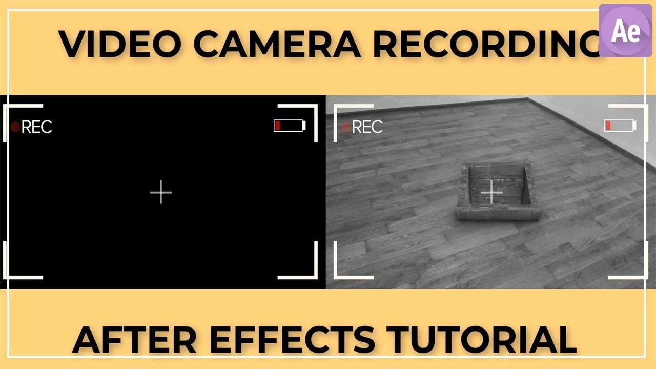 Camera Recording - After Effects Tutorial