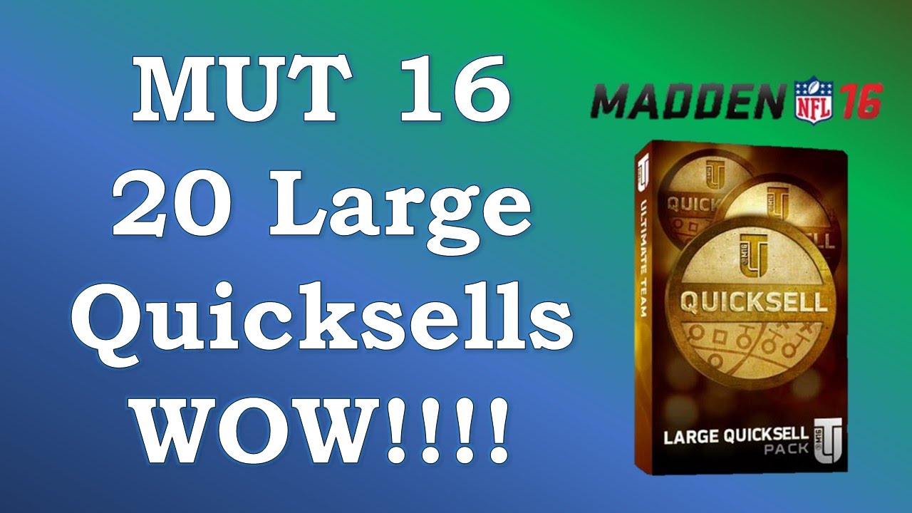 MUT 16 20 Large Quicksells!!! WOW!!!!