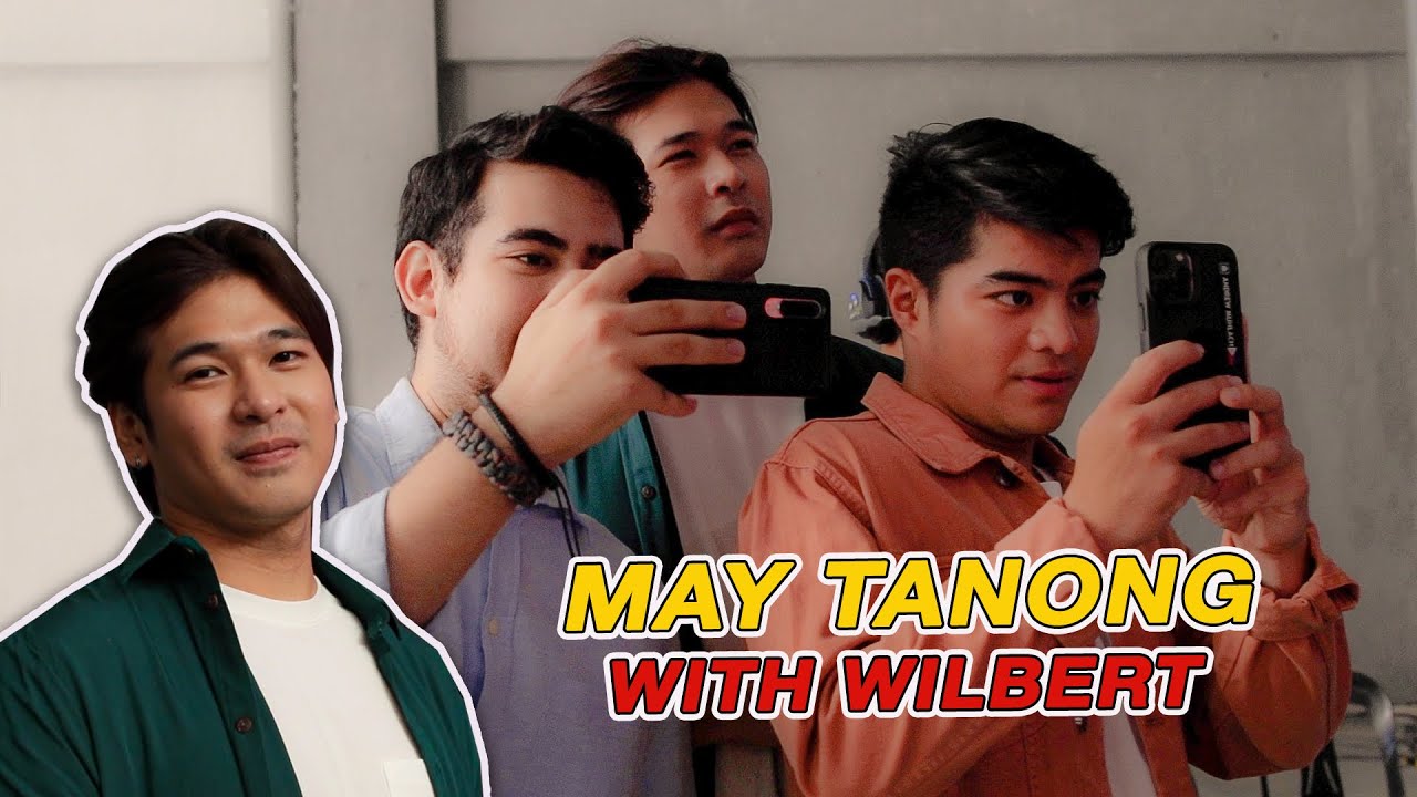May Tanong with Wilbert (Vivamax Summer Campaign) | Wilbert Ross