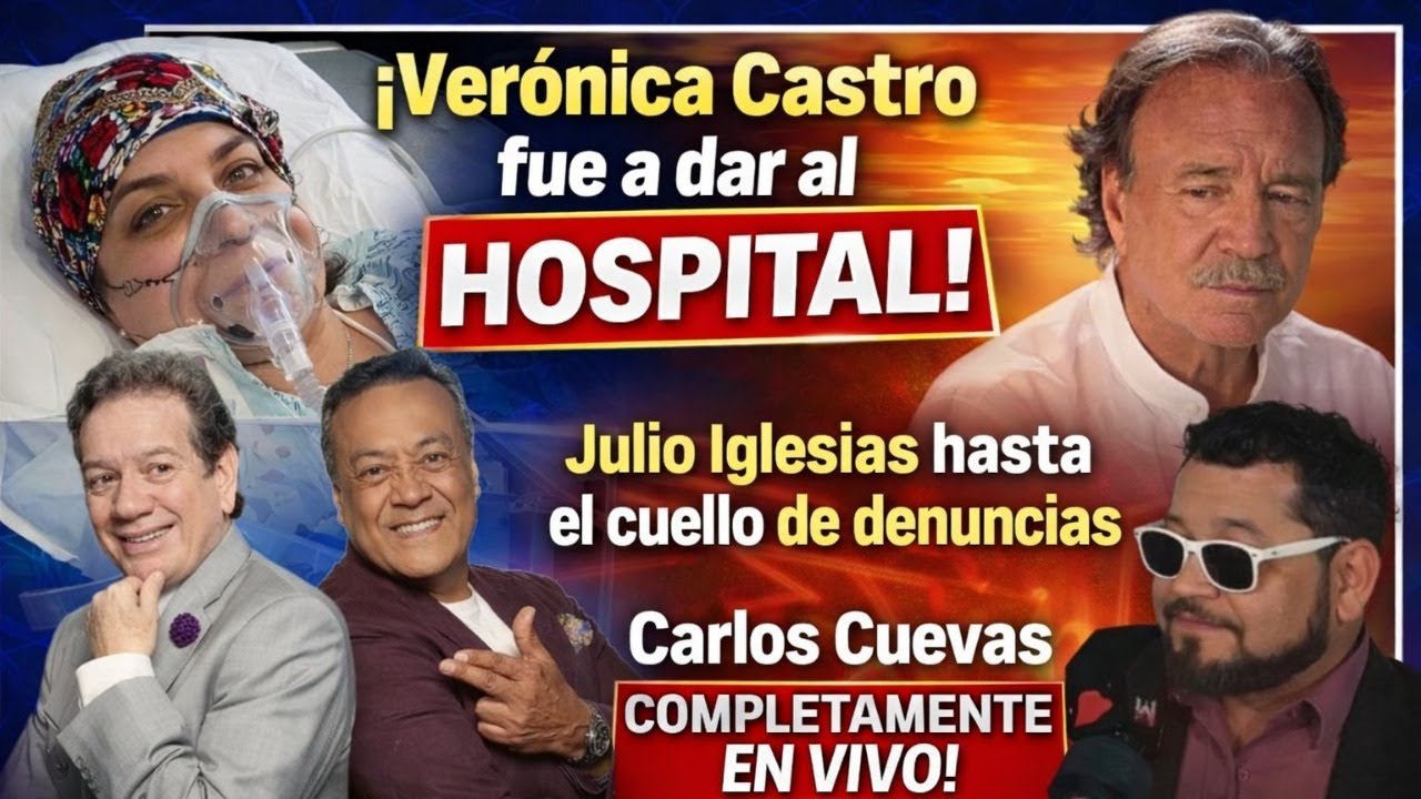 ¡Verónica Castro fue a dar al hospital!