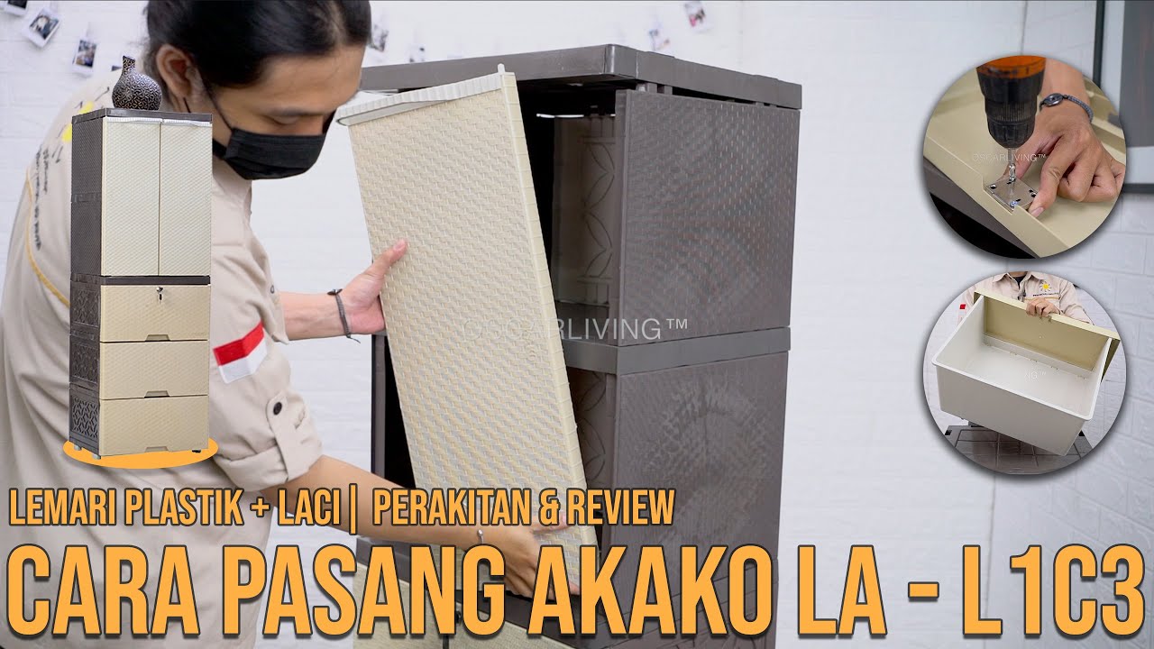 CARA PASANG AKAKO LA-L1C3 LEMARI PLASTIK + LACI | OSCARLIVING™