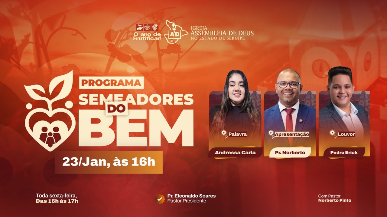 SEMEADORES DO BEM - AO VIVO  | 23/Janeiro/2026 - O ano de Frutificar