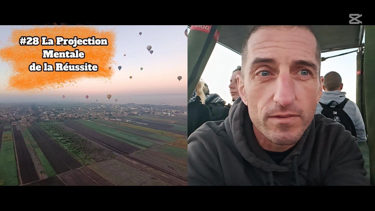 #28 La Projection Mentale de la Réussite