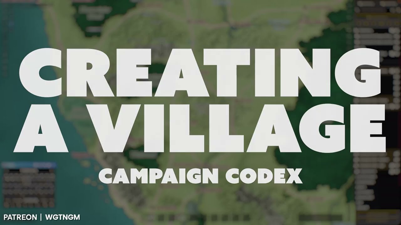 Setting up a Village - Campaign Codex