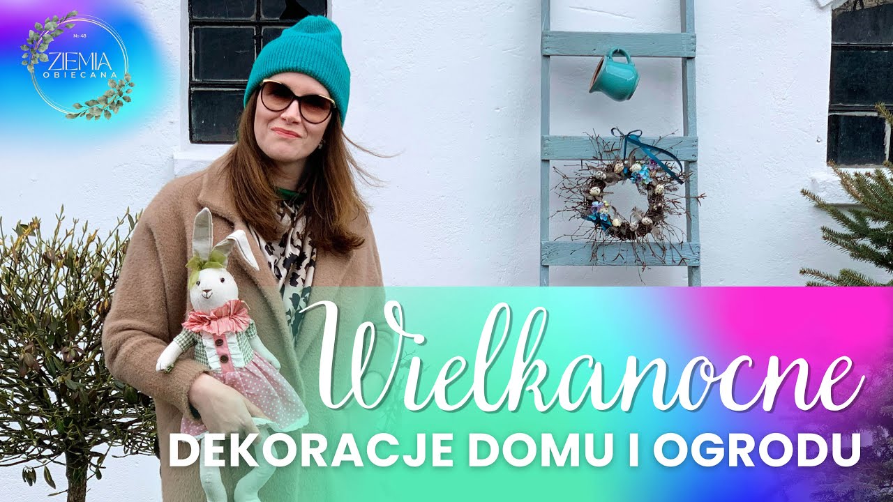 Wielkanocne dekoracje domu i ogrodu