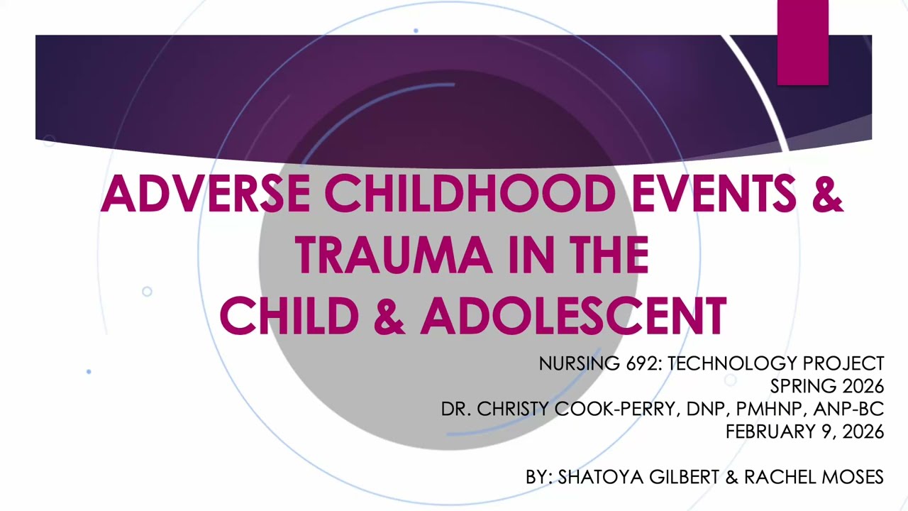 ACEs and Trauma in the Child and Adolescent