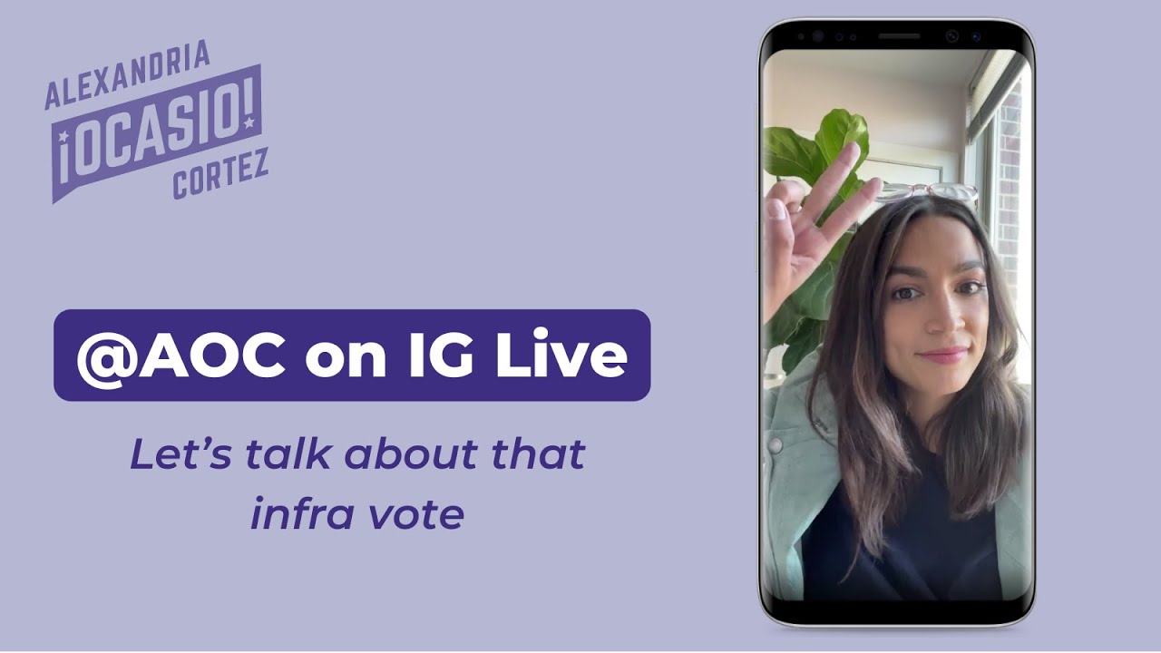 Let's Talk About that Infrastructure Vote: Instagram Live | Alexandria Ocasio-Cortez