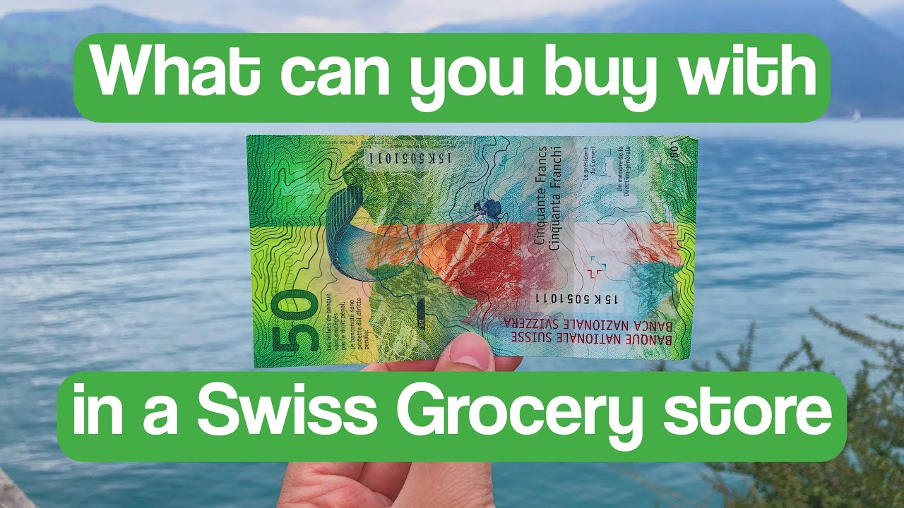 How Expensive is Switzerland? | 50 Swiss Francs in a Swiss Grocery Store