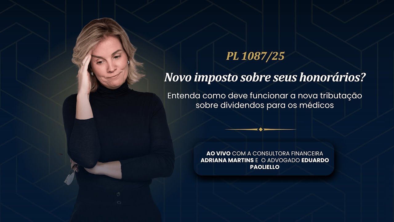 NOVO IMPOSTO sobre HONORÁRIOS MÉDICOS? Lei 1087/25