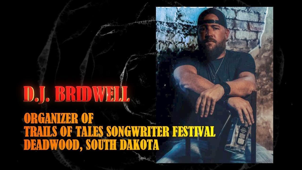 Ep 31 Building a Songwriter Festival | D.J. Bridwell | Trails of Tales | Where Heroes Talk Podcast