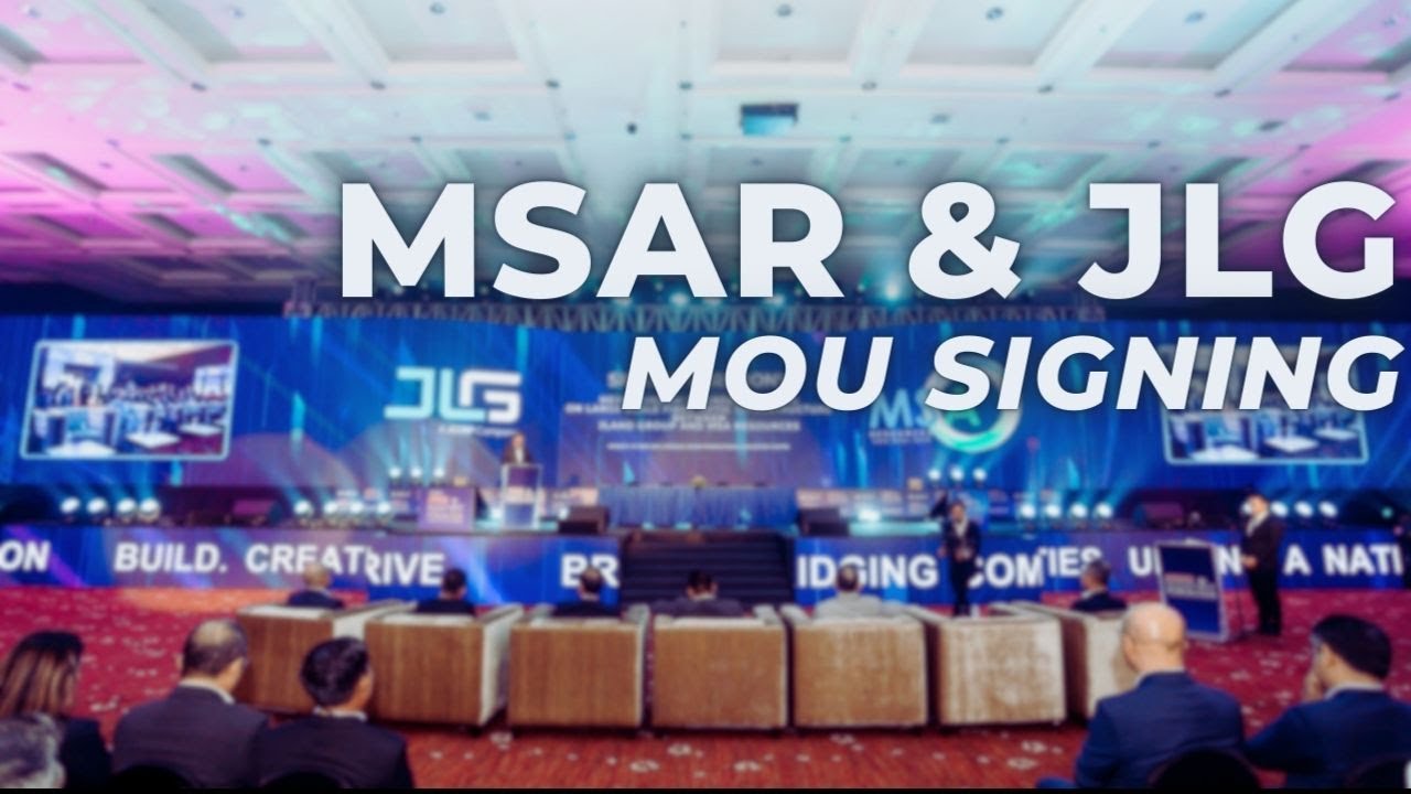 Event Highlights : MSAR JLG mou signing ceremony