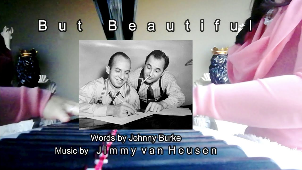 But Beautiful (G), Jimmy van Heusen. Piano Accompaniment