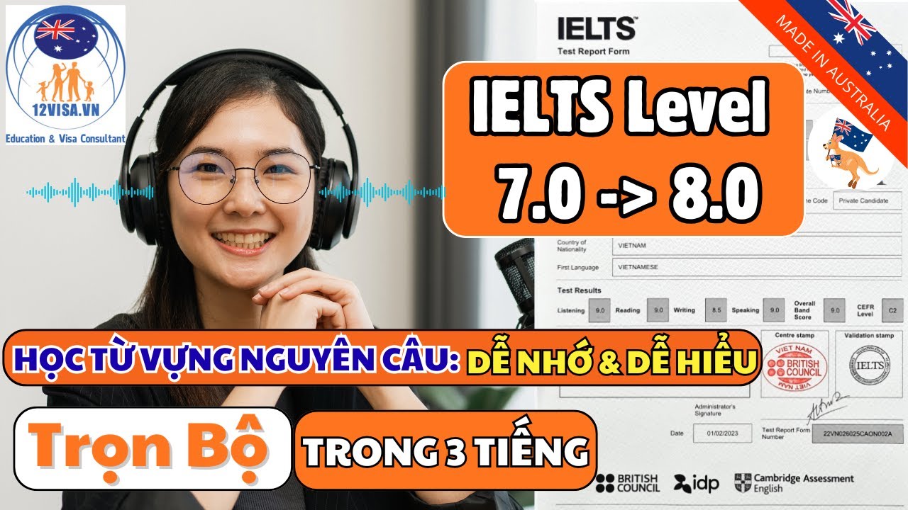 Trọn Bộ IELTS 7.0 - 8.0 (Full Course IELTS 7.0 - 8.0) - Trong 3 Giờ  #12Visa #english  #hoctienganh