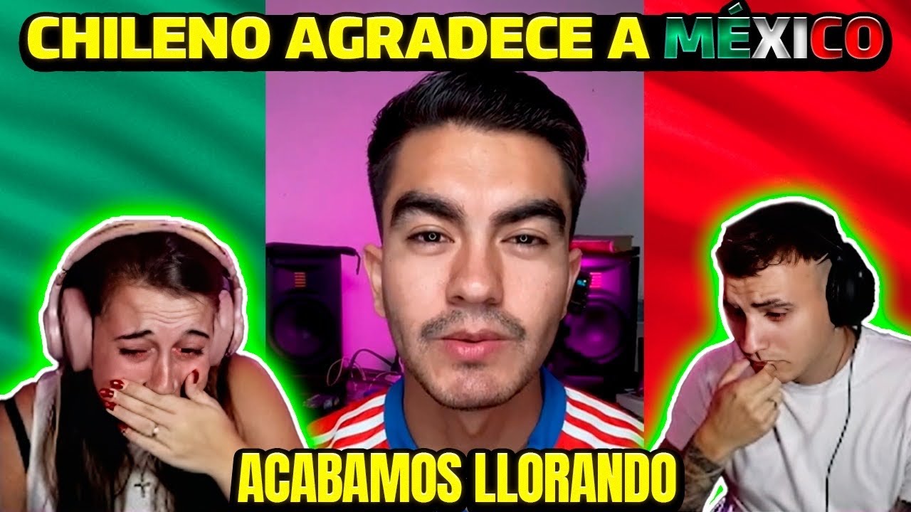 Los MEXICANOS acabaron LLORANDO por lo que DIJO este CHILENO de MÉXICO 🇲🇽😭 **¿el mejor país?**