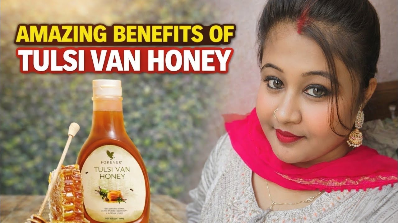 Amazing Benefits of Forever Tulsi Van Honey | Natural Immunity Booster 🍯🌿Tulsi Van Honey Review 