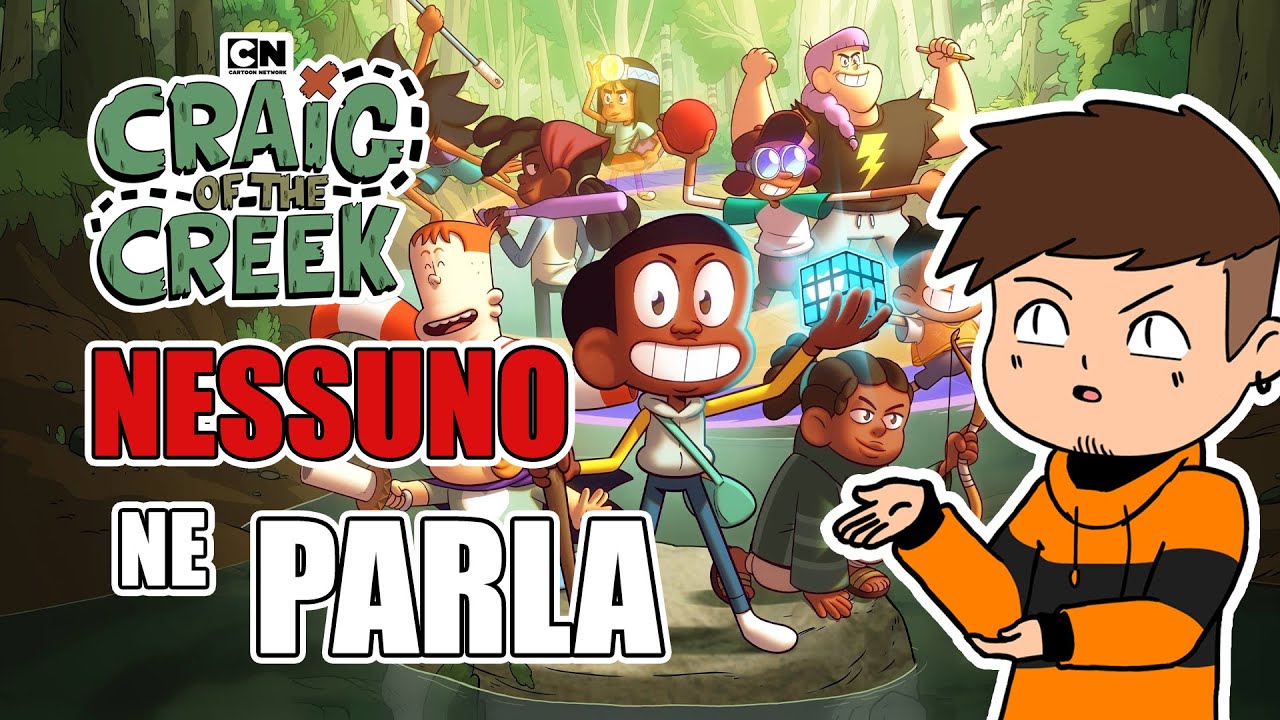 CRAIG OF THE CREEK - Una Serie di cui NESSUNO Parla