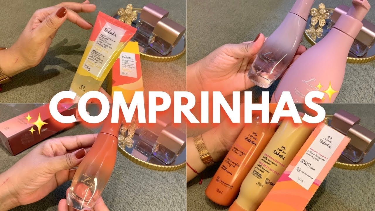 COMPRINHAS NATURA: Perfumes, hidratantes, sabonete, cuidado com os cabelos no verão 🛍️