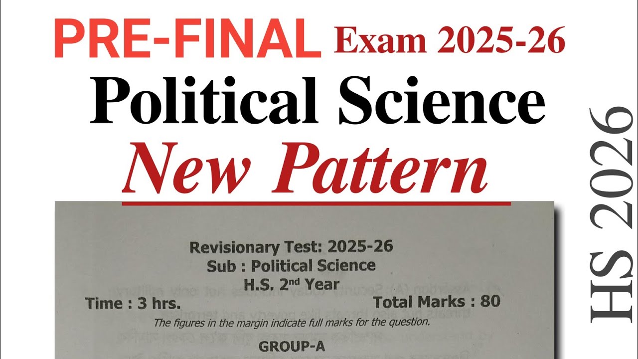 Political Science New Pattern Question Paper - Pre-Final Exam 2026| HS 2026 | You can learn