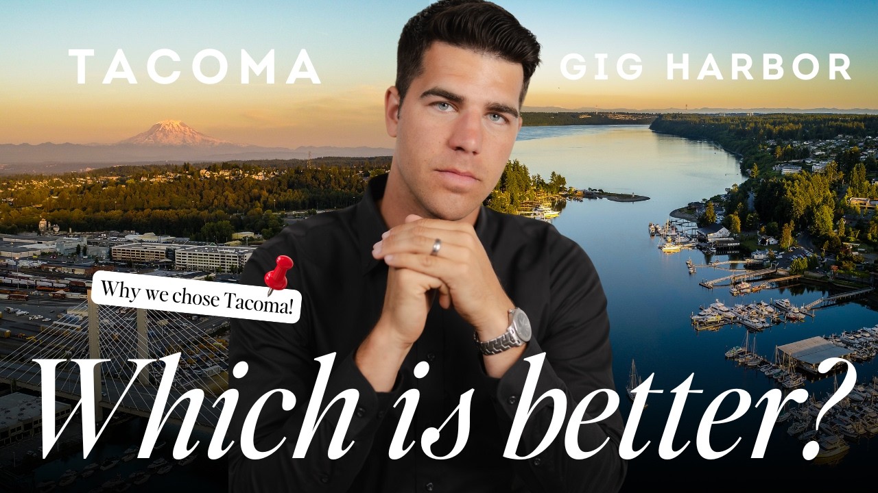 Tacoma vs. Gig Harbor: Which Is Better for Your Family? (2025 Family Relocation Guide)