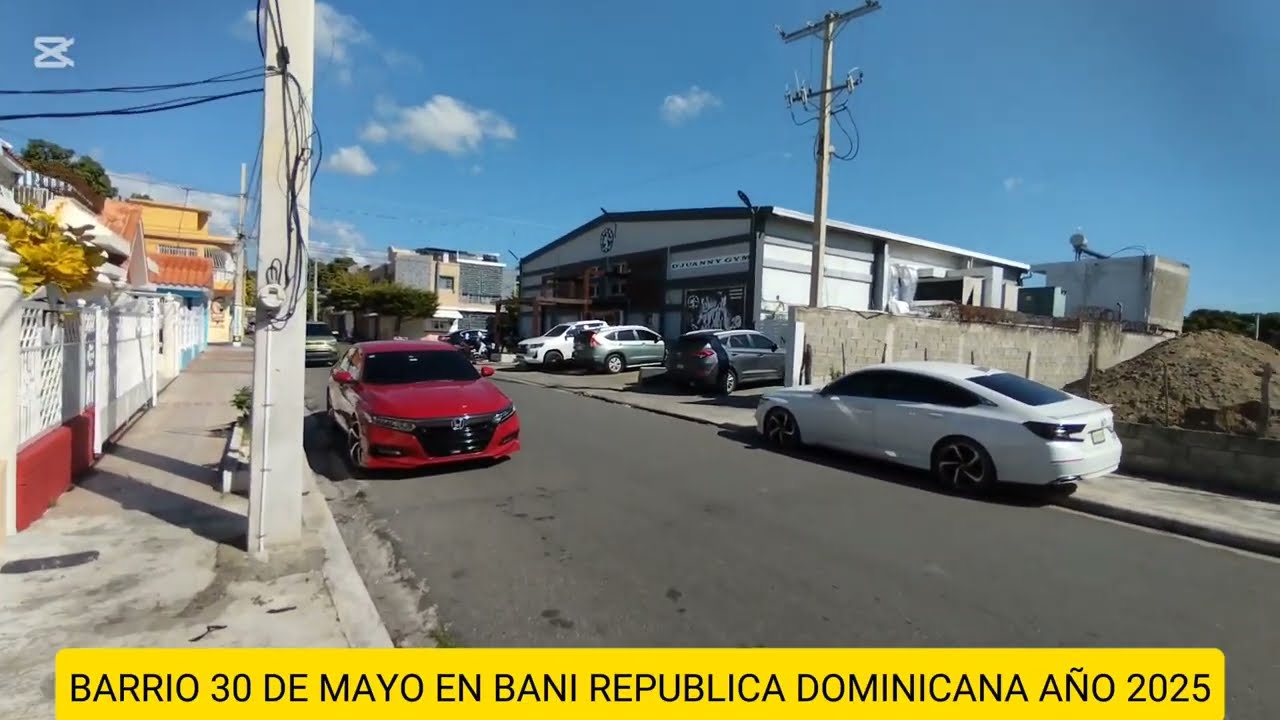 ☀ BARRIO 30 DE MAYO EN BANI ACTUALIDAD 2025 🇩🇴