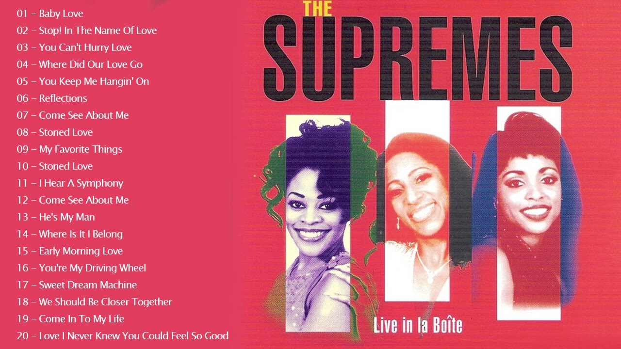 The Supremes - Best Love Songs The Supremes Playlist - The Supremes Greatest Hits - New Collections