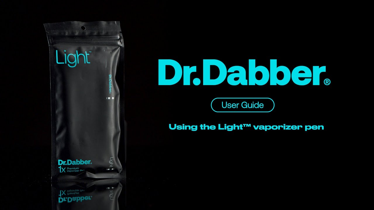 Using the Light&trade; Vaporizer Pen - Dr.Dabber&reg; User Guide