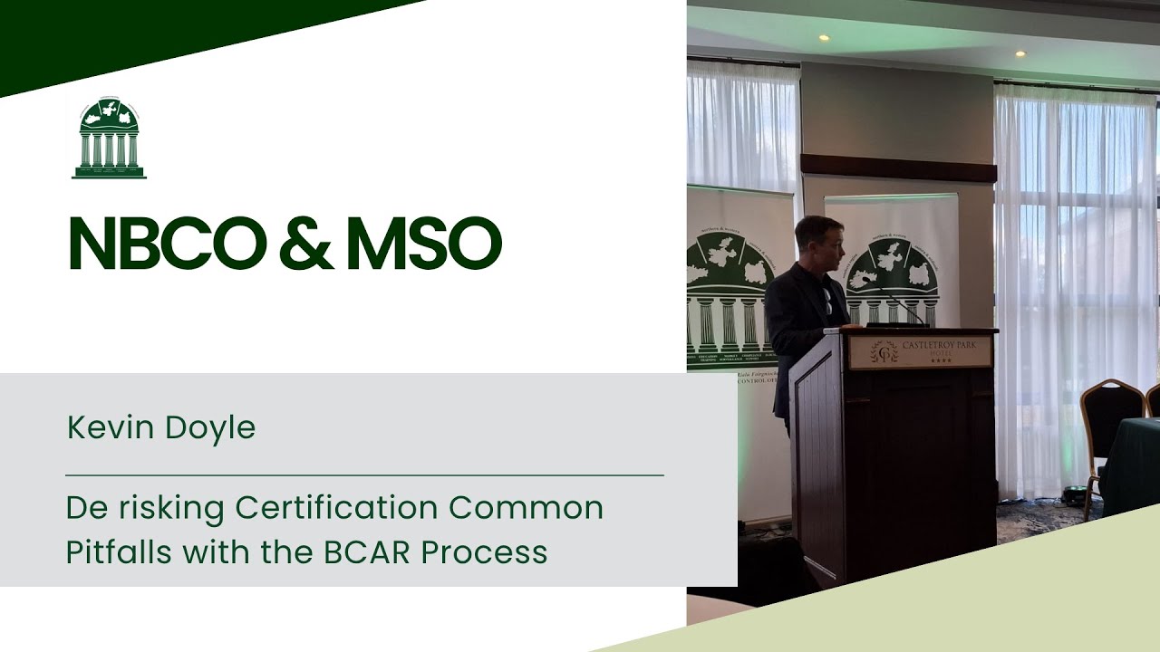 Presentation 7 Kevin Doyle   De risking Certification  Common Pitfalls with the BCAR Process