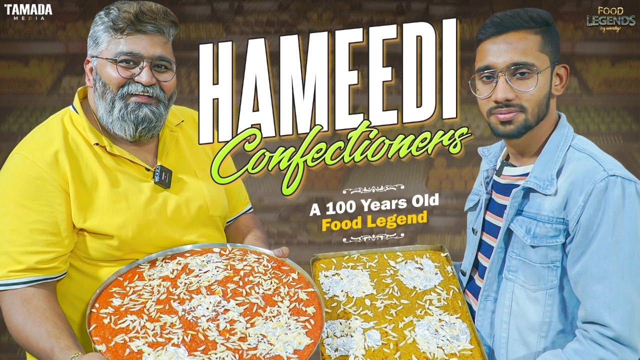 100 Years Old Legend Hameedi Confectioners || Food Legends By Wirally || Tamada Media