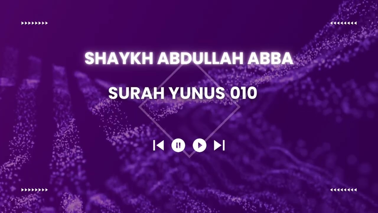 Surah Yūnus — Full Qur’an Recitation | Shaykh Abdullahi Abba Zaria | Powerful Nigerian Rendition