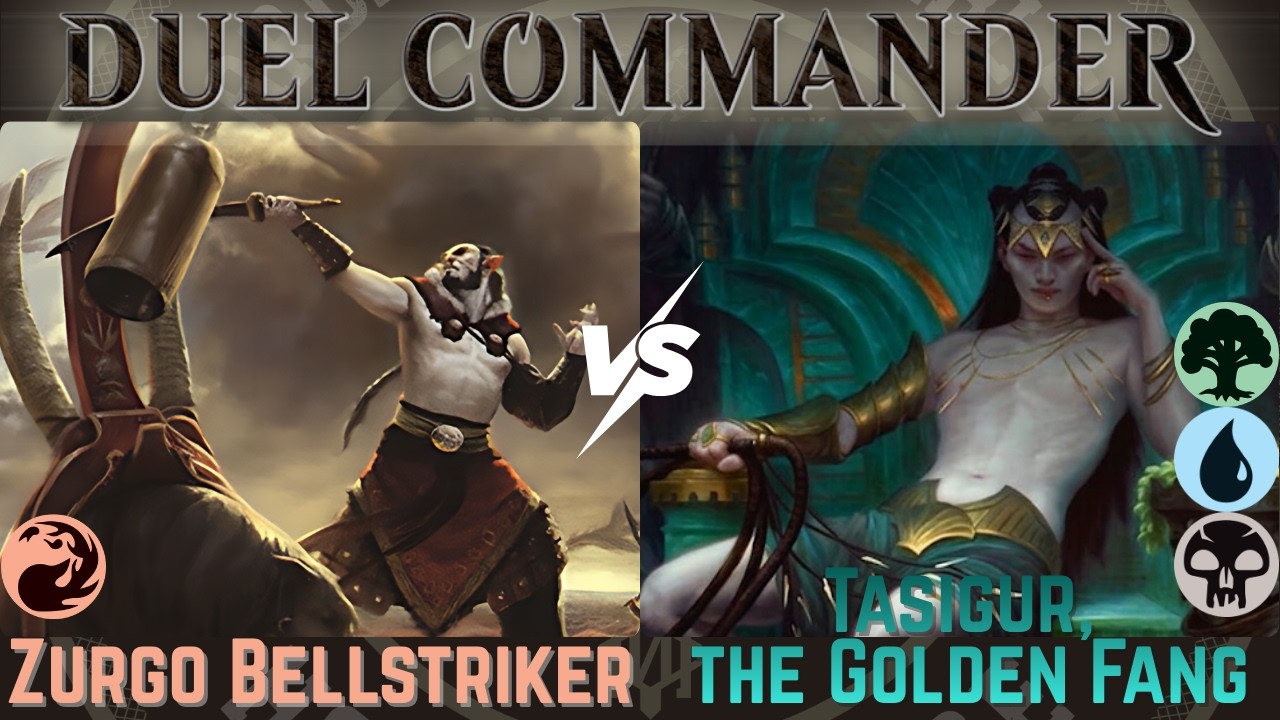 Magic: The Gathering | Weekly Duel Commander | Zurgo Bellstriker vs Tasigur, the Golden Fang